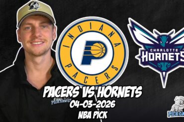 Indiana Pacers vs Charlotte Hornets 4/3/26 NBA Free Picks & Prediction | NBA Betting Tips