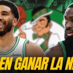 ¿PUEDEN LOS BOSTON CELTICS SER CAMPEONES?