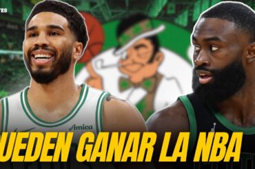 ¿PUEDEN LOS BOSTON CELTICS SER CAMPEONES?