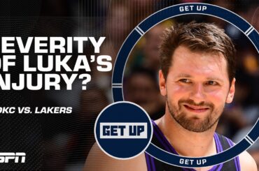 'COMPLETE disaster for the Lakers!' 😳 Tim MacMahon reacts to Luka Doncic's injury vs. OKC | Get Up