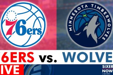 76ers vs. Timberwolves Live Streaming Scoreboard, Play-By-Play, Highlights| NBA League Pass Stream