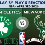 NBA: Boston Celtics vs Milwaukee Bucks (Live Play-By-Play & Reactions)