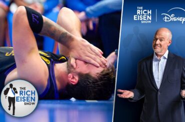 Rich Eisen: How Luka Doncic’s Hamstring Injury Could Impact the Lakers’ Playoffs Outlook