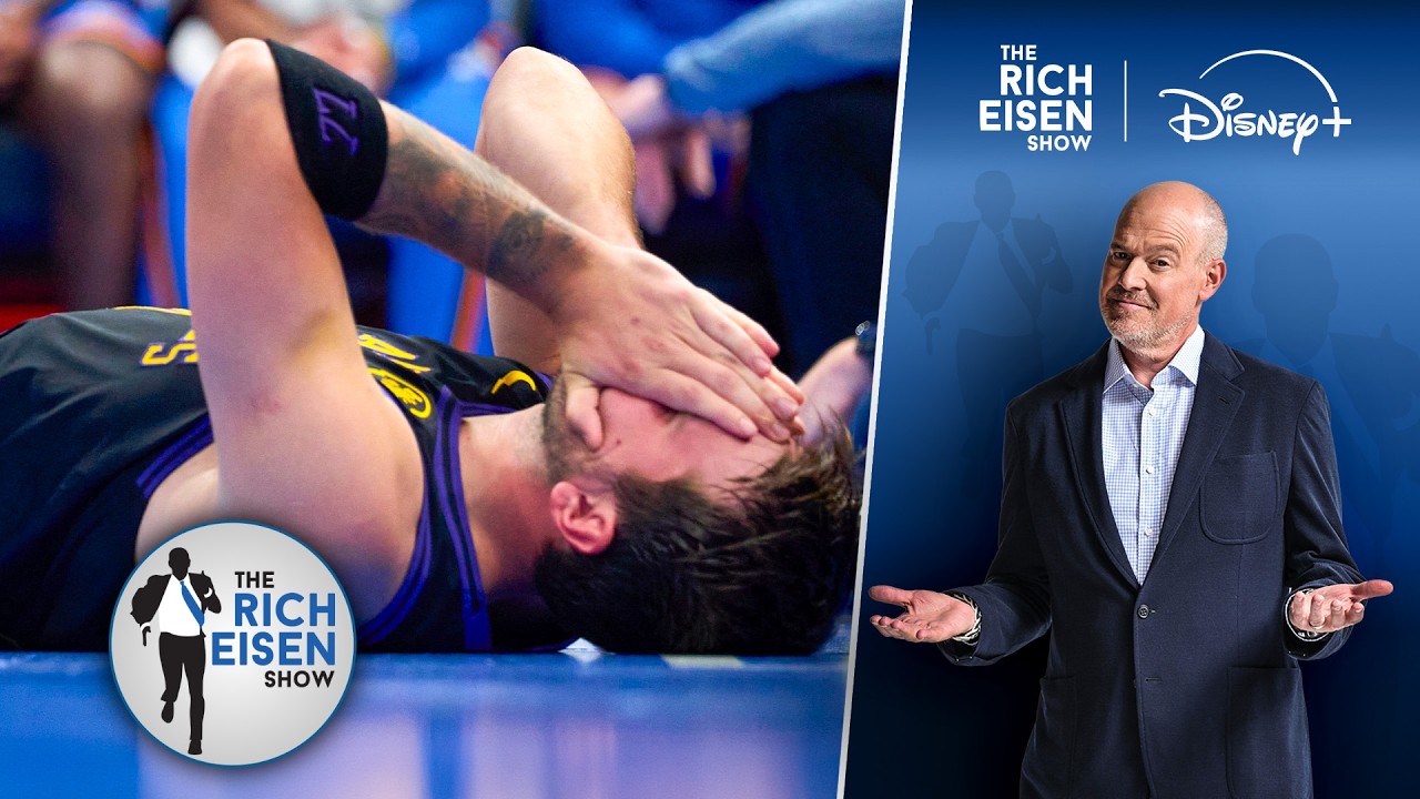 Rich Eisen: How Luka Doncic’s Hamstring Injury Could Impact the Lakers’ Playoffs Outlook