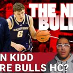 Jason Kidd Next Bulls HC? Hannes Steinbach Draft Profile
