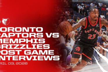 Toronto Raptors Full Media Availability | Post Game at Memphis Grizzlies | April 03, 2026