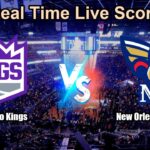 Sacramento Kings vs New Orleans Pelicans Live Score - USA NBA