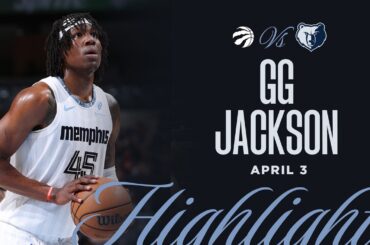 GG Jackson Highlights vs. Toronto Raptors