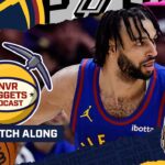San Antonio Spurs @ Denver Nuggets Watch Along | DNVR Nuggets