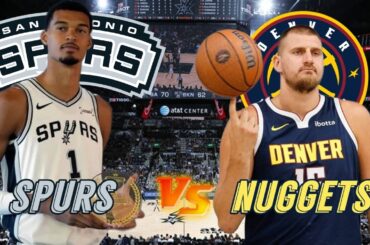 San Antonio Spurs vs Denver Nuggets Live Play by Play & Scoreboard