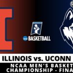 ILLINOIS VS UCONN LIVE 🏀 NCAAM Basketball Game Score Radio Play-by-Play