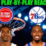 Detroit Pistons vs Philadelphia 76ers NBA Play-By-Play Reaction 4/4/26 LIVE