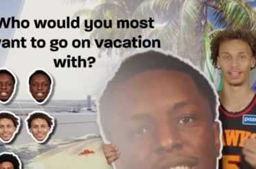 Jalen, Dyson, & Onyeka pick who they'd most want to vacation with