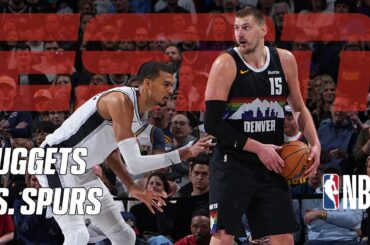 NBA Mini: Denver Nuggets vs. San Antonio Spurs | Extended Highlights