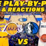 Los Angeles Lakers vs Dallas Mavericks | Live Play-By-Play & Reactions