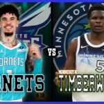 Charlotte Hornets VS Minnesota Timberwolves LIVE Commentary Scoreboard | Pre and Post Game Coverage