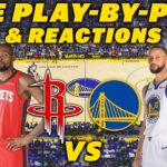 Houston Rockets vs Golden State Warriors | Live Play-By-Play & Reactions
