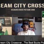 Cream City Crossover: Milwaukee Bucks Postgame Show | Bucks Win Battle of Cities Lebron Hates