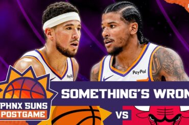 POSTGAME: Phoenix Suns, Booker BEAT Chicago Bulls... But Something Feels WRONG