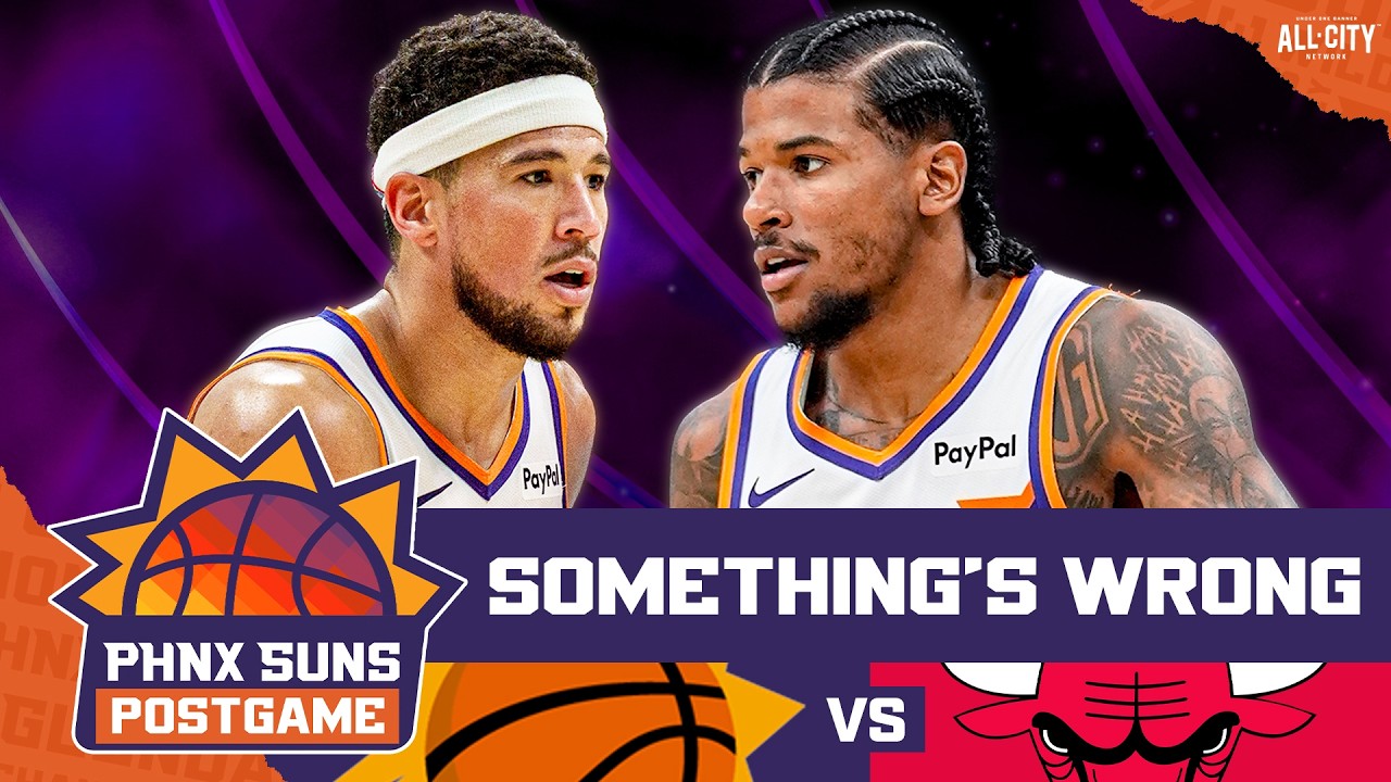 POSTGAME: Phoenix Suns, Booker BEAT Chicago Bulls... But Something Feels WRONG