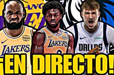 🚨😱 ¡¡¡PARTIDAZO EN DIRECTO!!! 🚨LOS ANGELES LAKERS VS DALLAS MAVERICKS 🟡 PARTIDO EN VIVO NBA