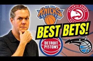 Monday NBA BEST Bets! Knicks vs Hawks | Pistons vs Magic | NBA Predictions Today