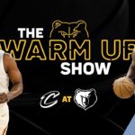 Grizzlies vs. Cavaliers | The Warm Up Show