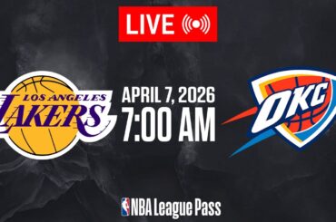NBA LIVE! Los Angeles Lakers vs Oklahoma City Thunder | April 7, 2026 | NBA Today NBA 2K26 GAMEPLAY