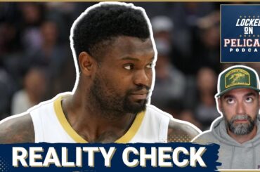 REALITY CHECK: New Orleans Pelicans EXPOSED—Why Zion Williamson's Era Must Dramatically CHANGE Now