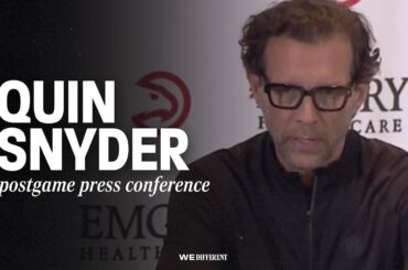 Hawks vs. Knicks Postgame Press Conference: Quin Snyder