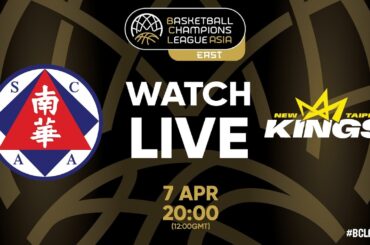 Group Phase | South China Athletic v New Taipei Kings | Full Basketball Game | #BCLASIA 2026