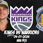 Sacramento Kings vs Golden State Warriors 4/7/26 NBA Free Picks & Prediction | NBA Betting Tips