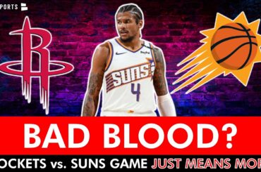 Houston Rockets News: Tonight’s Rockets vs. Suns Matchup JUST MEANS MORE