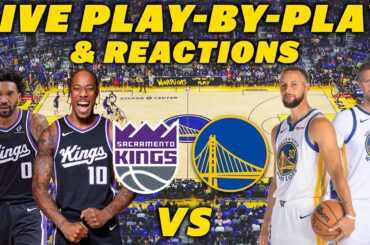 Sacramento Kings vs Golden State Warriors | Live Play-By-Play & Reactions