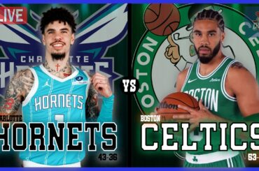 Charlotte Hornets VS Boston Celtics LIVE Commentary Scoreboard | Pre and Post Game Coverage