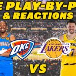 Oklahoma City Thunder vs Los Angeles Lakers | Live Play-By-Play & Reactions