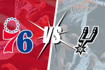 Philadelphia 76ers VS. San Antonio Spurs | LIVE Reactions | Play-By-Play | Watch Party