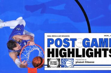 POSTGAME HIGHLIGHTS: DETROIT PISTONS VS. ORLANDO MAGIC 4.06.26 PRESENTED BY PLANET FITNESS