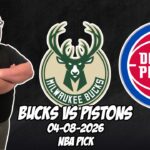 Milwaukee Bucks vs Detroit Pistons 4/8/26 NBA Free Picks & Prediction | NBA Betting Tips