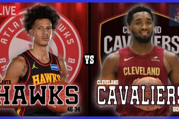 Atlanta Hawks VS Cleveland Cavaliers LIVE Commentary Scoreboard | Pre and Post Game Coverage