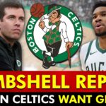 🚨BOMBSHELL Boston Celtics Trade Report: Celtics WANT Giannis per NBA Insider