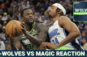 WOLVES POSTCAST: T-Wolves REST MULTIPLE STARTERS With Playoffs Looming As They Fall To Orlando Magic