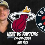 Miami Heat vs Toronto Raptors 4/9/26 NBA Free Picks & Prediction | NBA Betting Tips