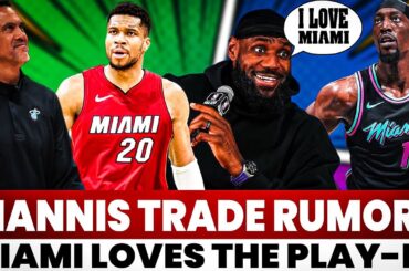 Knicks & Miami Heat Battle for Giannis! LeBron Misses the Big 3 Era?!