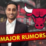 MAJOR Bulls Rumors via Shams Charania