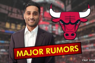 MAJOR Bulls Rumors via Shams Charania
