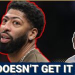Anthony Davis Only Has HIMSELF to Blame for Legacy with Pelicans and Proves He Still Doesn't Get it