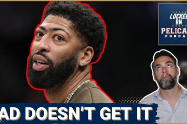 Anthony Davis Only Has HIMSELF to Blame for Legacy with Pelicans and Proves He Still Doesn't Get it