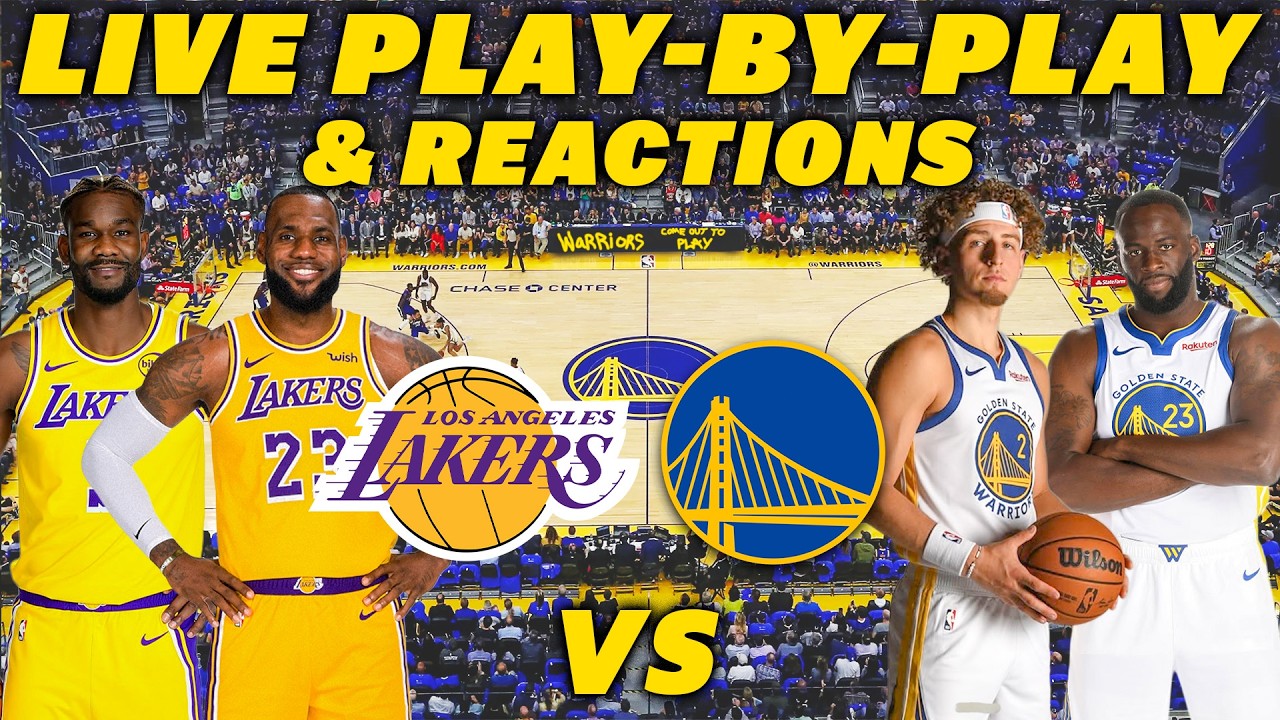 Los Angeles Lakers vs Golden State Warriors | Live Play-By-Play & Reactions