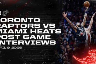 Toronto Raptors Full Media Availability | Post Game vs Heat | April 09, 2026